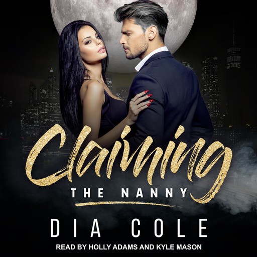 Claiming the Nanny, Dia Cole