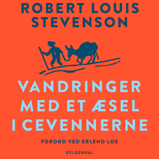 Vandringer med et æsel i Cevennerne, Robert Louis Stevenson