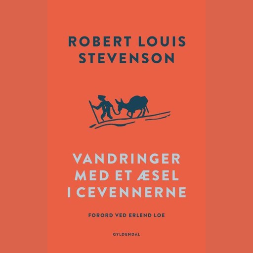Vandringer med et æsel i Cevennerne, Robert Louis Stevenson