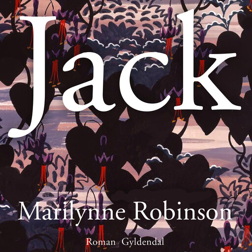 Jack, Marilynne Robinson