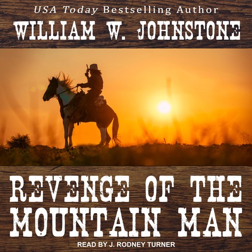 Revenge of the Mountain Man, William Johnstone