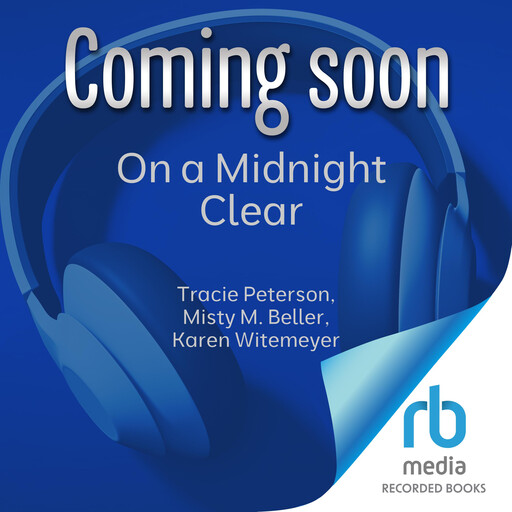 On a Midnight Clear, Tracie Peterson, Karen Witemeyer, Misty M. Beller