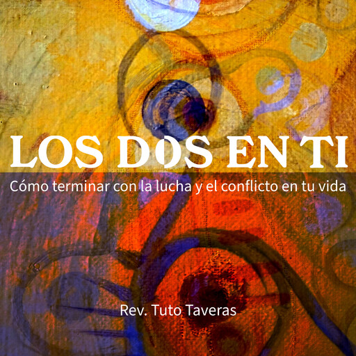 Los Dos En Ti, Rev. Tuto Taveras