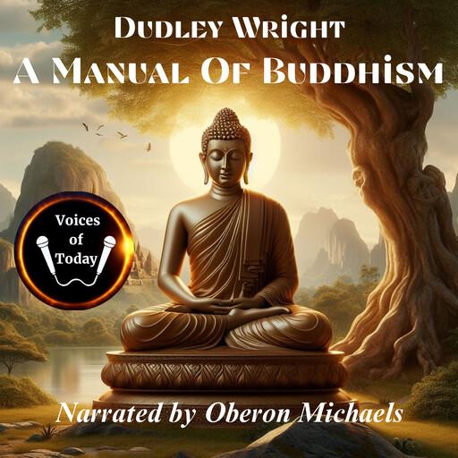 A Manual of Buddhism, Dudley Wright