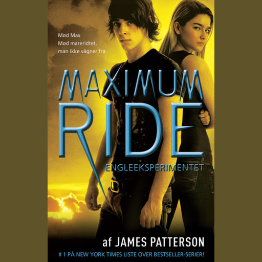 Maximum Ride 1 - Engleeksperimentet, James Patterson