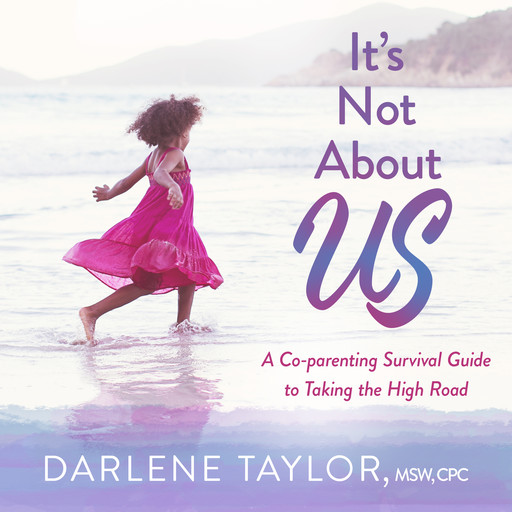 It's Not About Us, Darlene Taylor