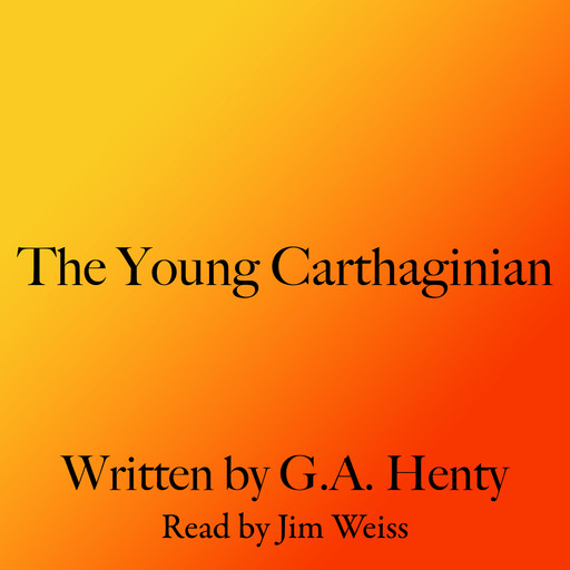 The Young Carthaginian, G.A.Henty