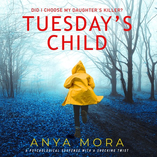 Tuesday's Child, Anya Mora