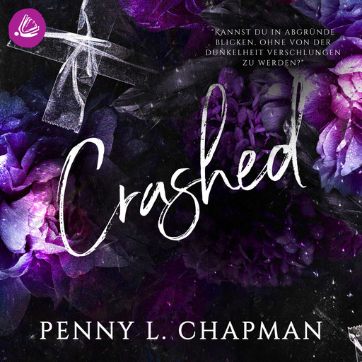 Crashed, Penny L. Chapman