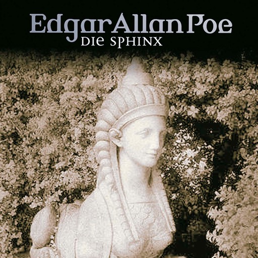 Edgar Allan Poe, Folge 19: Die Sphinx, Edgar Allan Poe