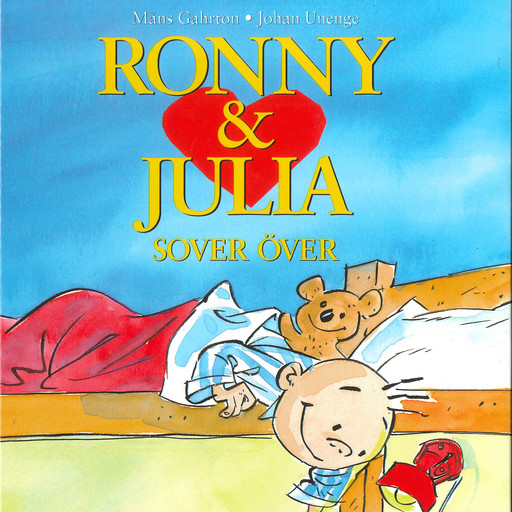 Ronny & Julia vol 4: Sover över, Måns Gahrton, Johan Unegne