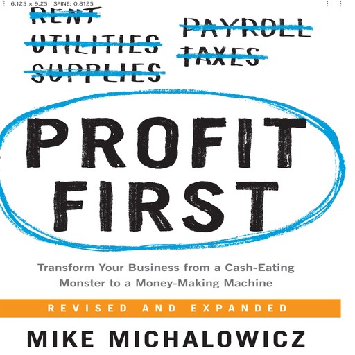 Profit First, Mike Michalowicz