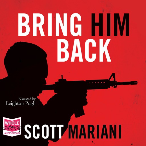 Bring Him Back, Scott Mariani