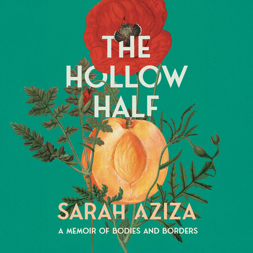 The Hollow Half, Sarah Aziza