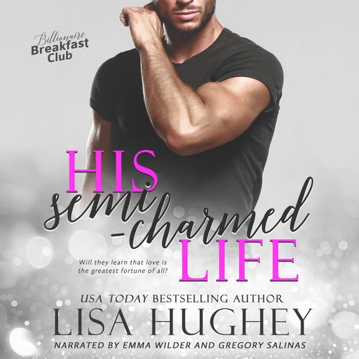 His Semi-Charmed Life, Lisa Hughey