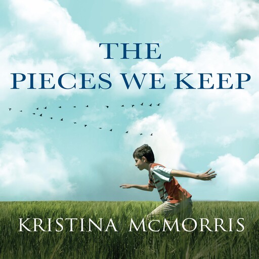 The Pieces We Keep, Kristina McMorris