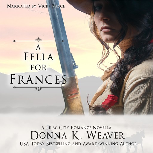 A Fella for Frances, Donna K. Weaver