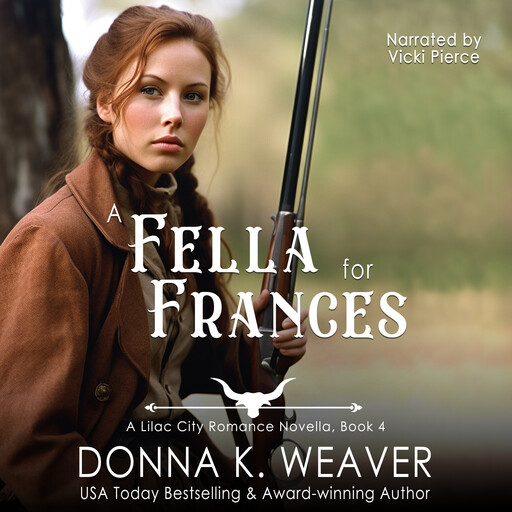 A Fella for Frances, Donna K. Weaver