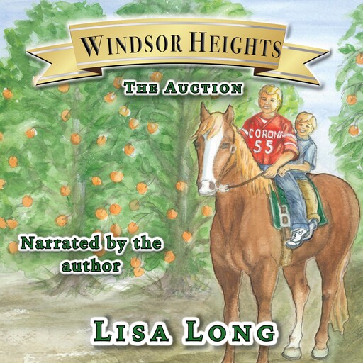 Windsor Heights Book 4 - The Auction, Lisa Long