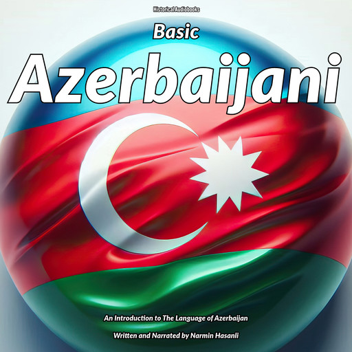 Basic Azerbaijani, Narmin Hasanli