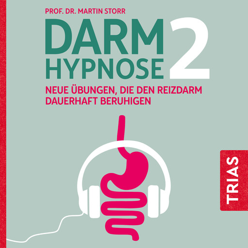 Darmhypnose 2, Martin Storr