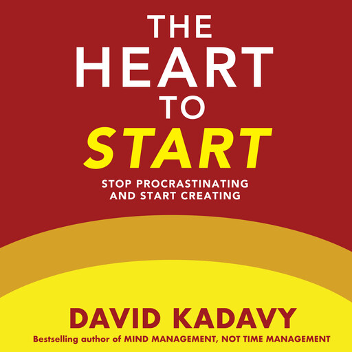 The Heart to Start, David Kadavy