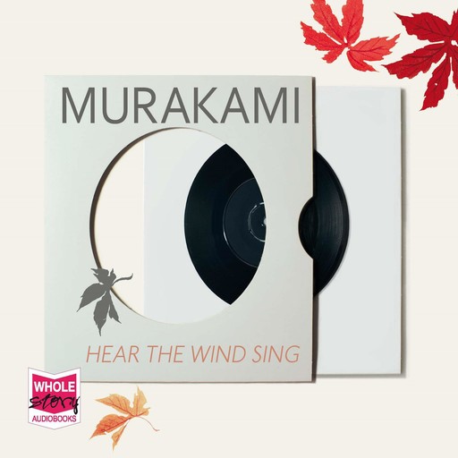 Wind / Pinball: Two Novels, Haruki Murakami
