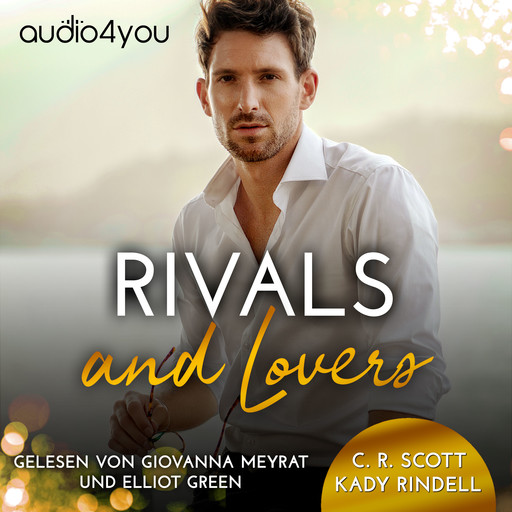 Rivals and Lovers, C.R. Scott, Kady Rindell
