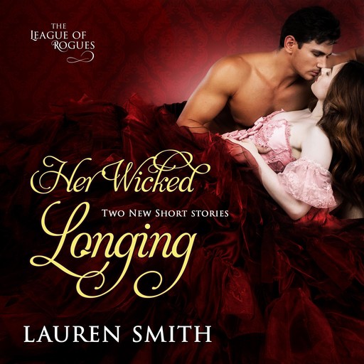Her Wicked Longing, Lauren Smith