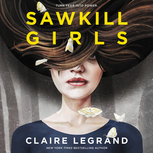 Sawkill Girls, Claire Legrand