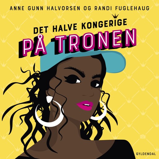 Det halve kongerige 3 - På tronen, Anne Gunn Halvorsen, Randi Fuglehaug