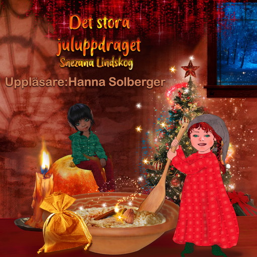 Det stora juluppdraget, Snezana Lindskog