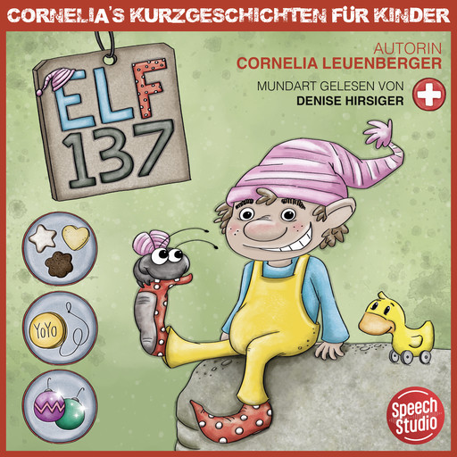 Elf 137 - Schweizerdeutsch, Cornelia Leuenberger