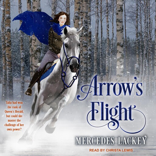 Arrow's Flight, Mercedes Lackey