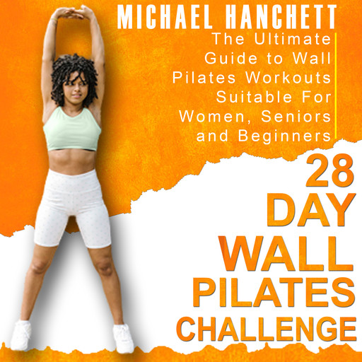 28 Day Wall Pilates Challenge, Michael Hanchett