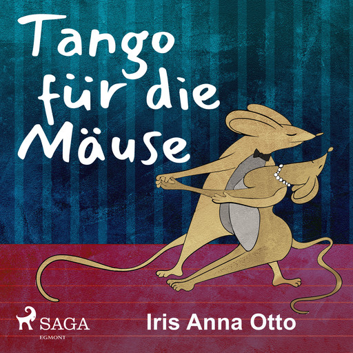 Tango für die Mäuse, Iris Otto