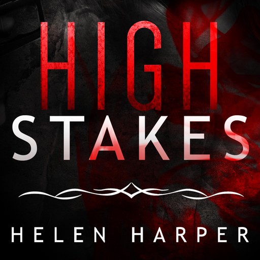 High Stakes, Helen Harper