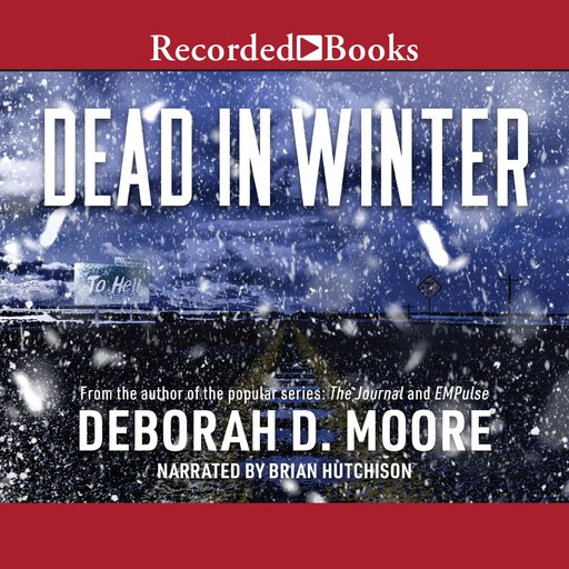 Dead in Winter, Deborah Moore