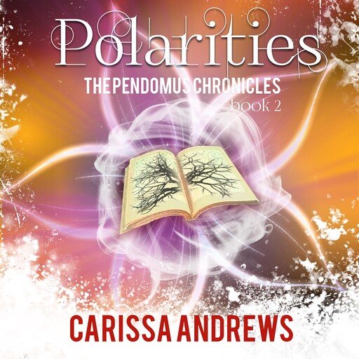 Polarities, Carissa Andrews