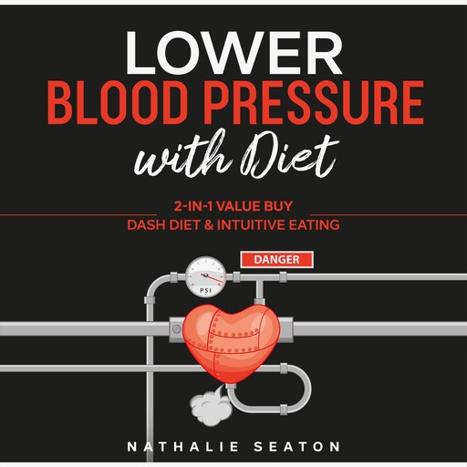 Lower Blood Pressure with Diet, Nathalie Seaton