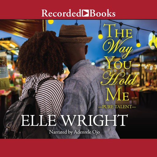 The Way You Hold Me, Elle Wright