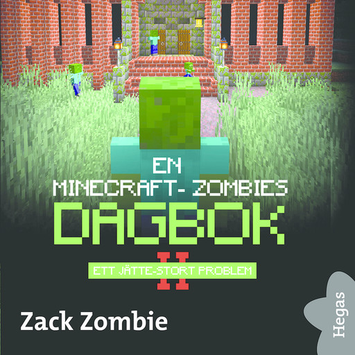 Ett JÄTTE-stort problem, Zack Zombie