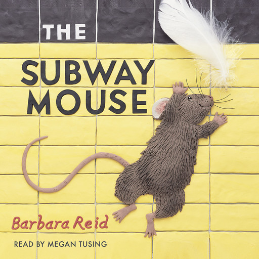 The Subway Mouse, Barbara Reid