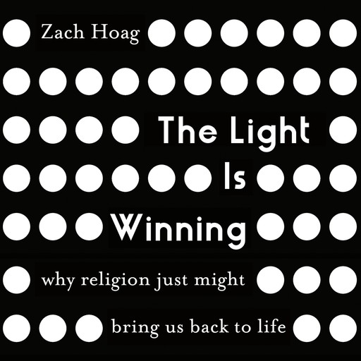 The Light Is Winning, Zach Hoag