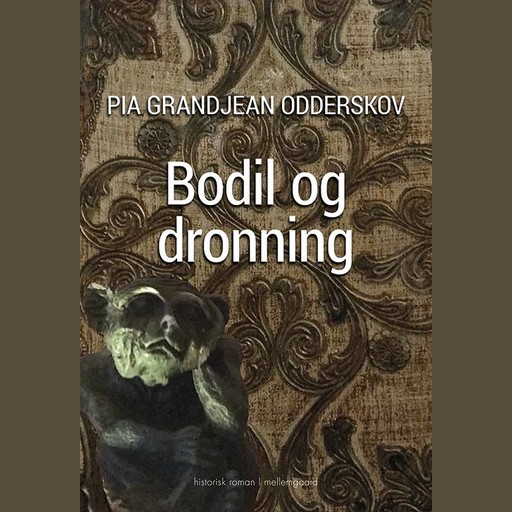 Bodil og dronning, Pia Grandjean Odderskov Odderskov