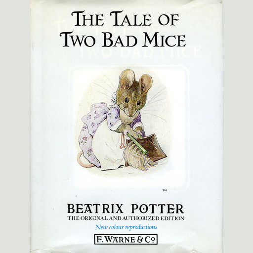 The Tale of Two Bad Mice, Beatrix Potter