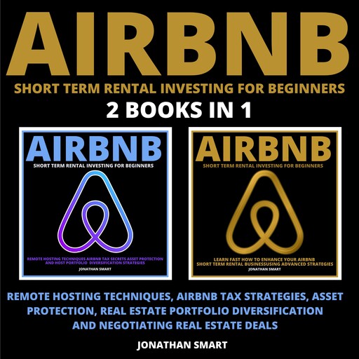 Airbnb Short Term Rental Investing For Beginners, Jonathan Smart