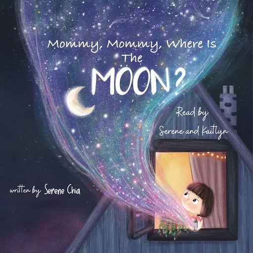 Mommy, Mommy, Where Is The Moon?, Serene Chia