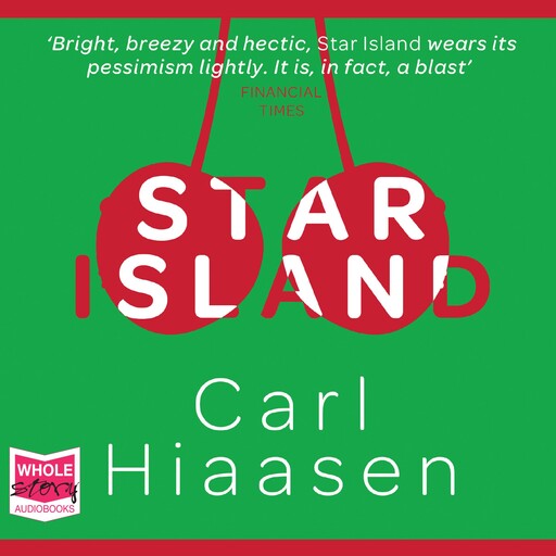 Star Island, Carl Hiaasen