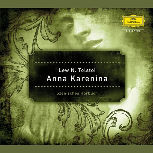 Leo N. Tolstoi: Anna Karenina, Alexander Puschkin, Modest Ilich Tchaikovsky